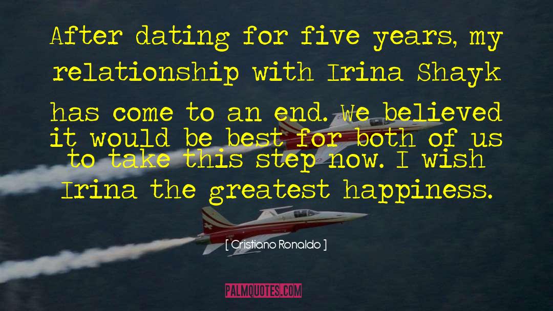 Cristiano Ronaldo Quotes: After dating for five years,