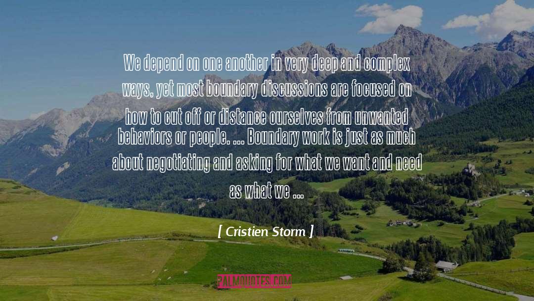 Cristien Storm Quotes: We depend on one another