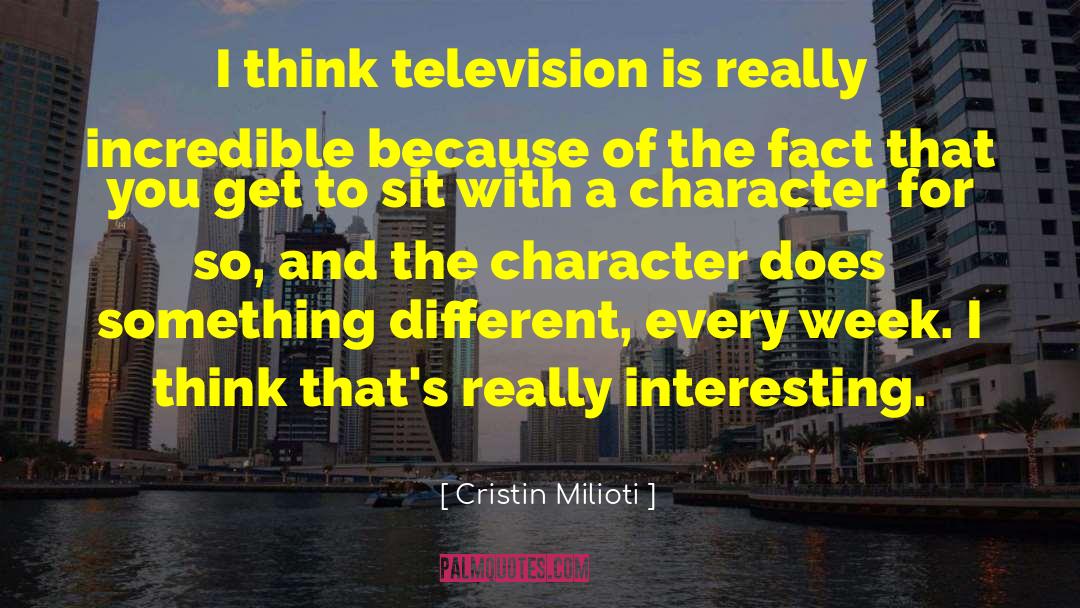 Cristin Milioti Quotes: I think television is really