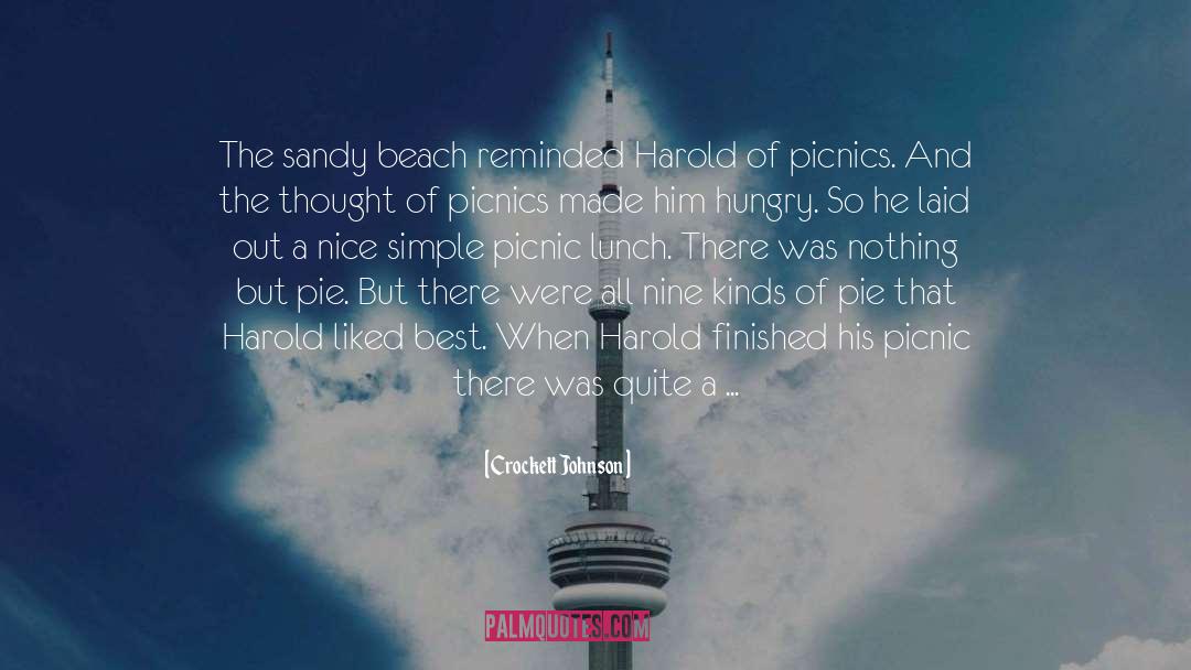 Crockett Johnson Quotes: The sandy beach reminded Harold