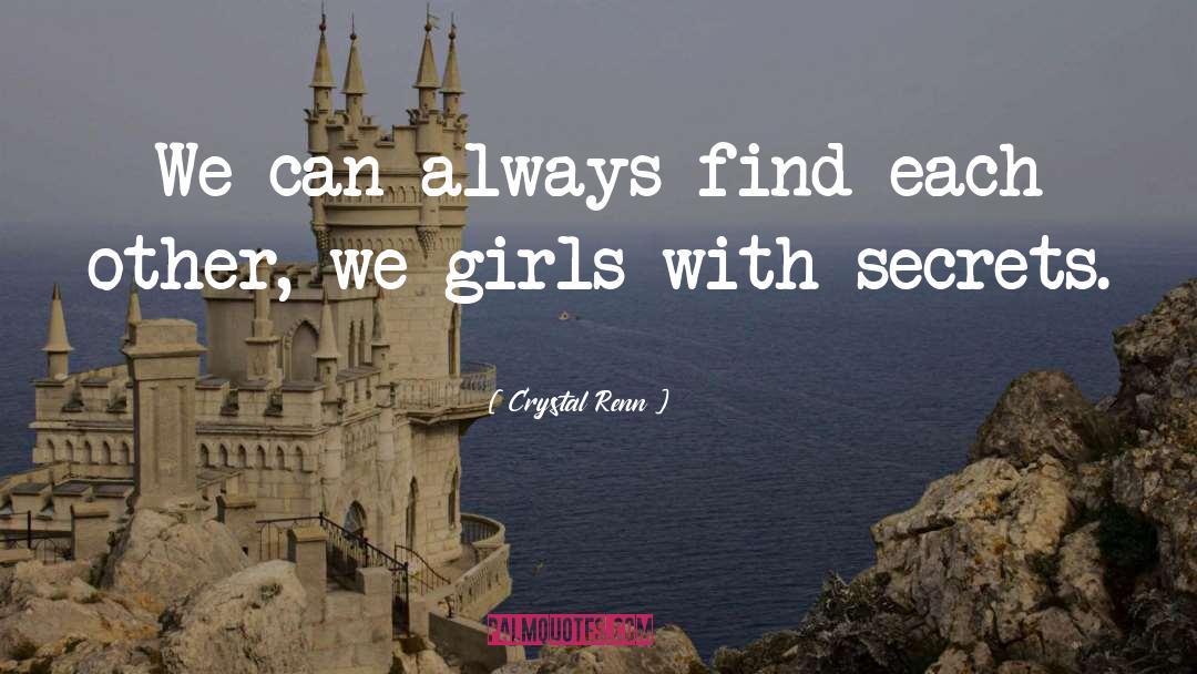 Crystal Renn Quotes: We can always find each