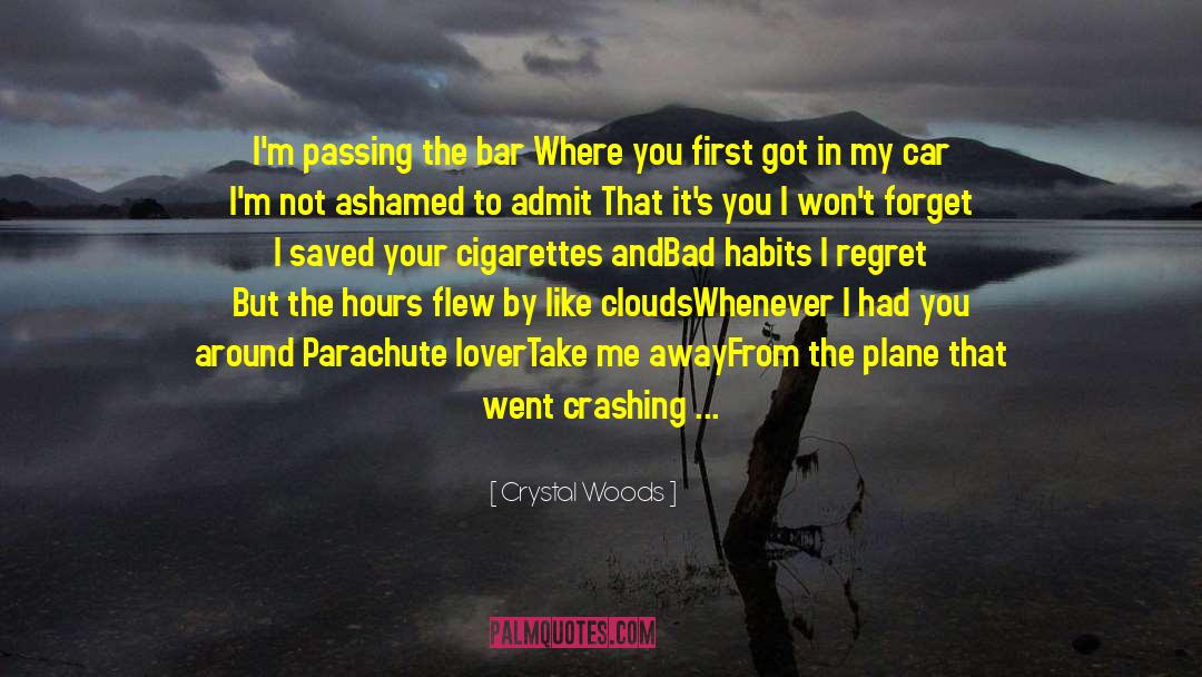Crystal Woods Quotes: I'm passing the bar <br