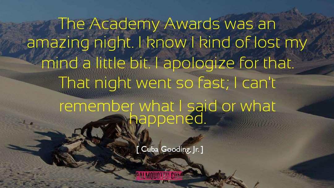 Cuba Gooding, Jr. Quotes: The Academy Awards was an