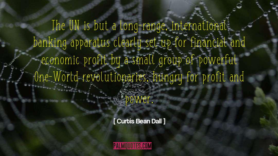 Curtis Bean Dall Quotes: The UN is but a
