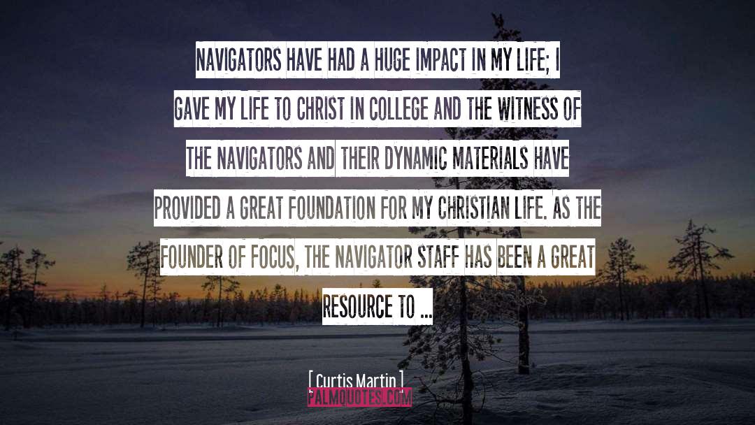 Curtis Martin Quotes: Navigators have had a huge