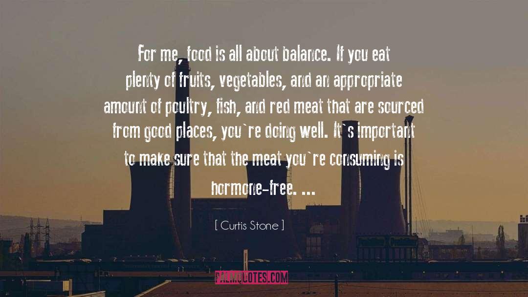 Curtis Stone Quotes: For me, food is all