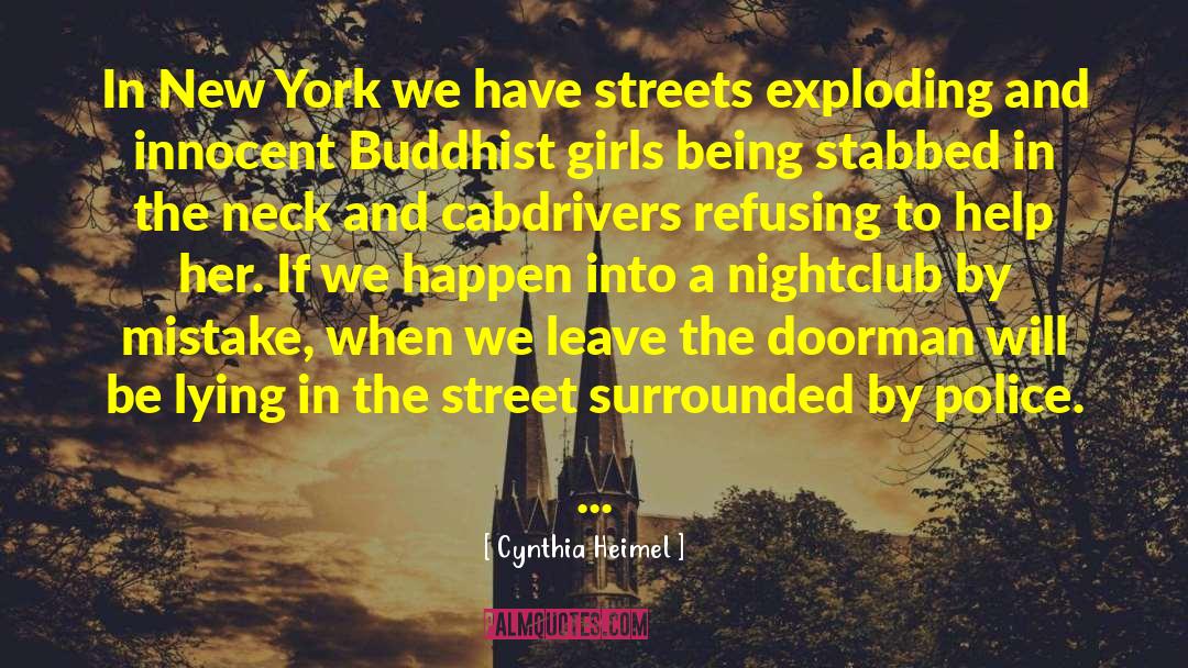 Cynthia Heimel Quotes: In New York we have