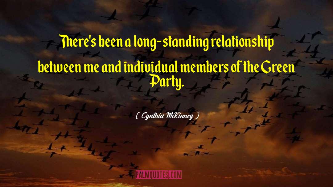Cynthia McKinney Quotes: There's been a long-standing relationship
