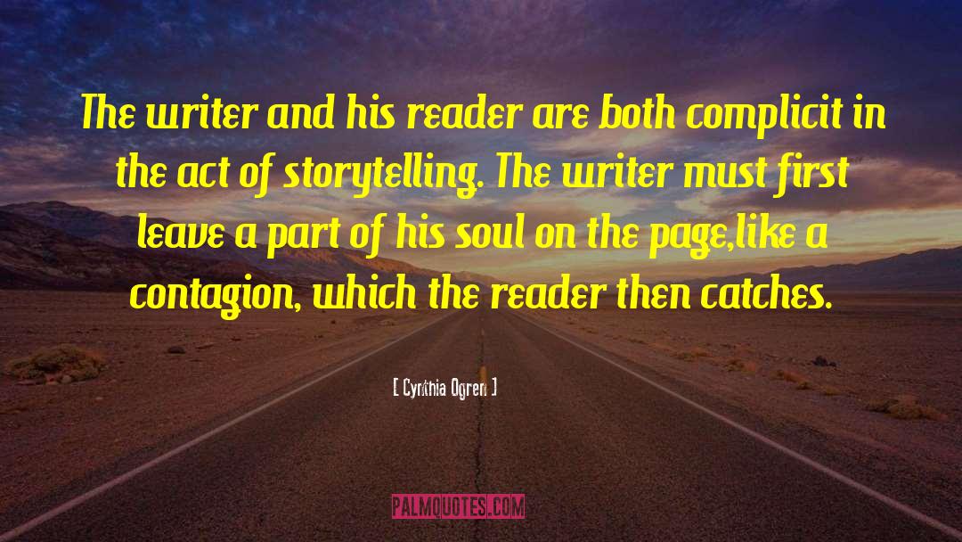 Cynthia Ogren Quotes: The writer and his reader