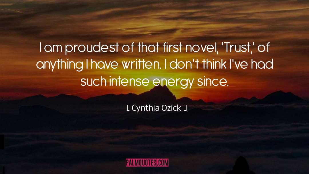 Cynthia Ozick Quotes: I am proudest of that