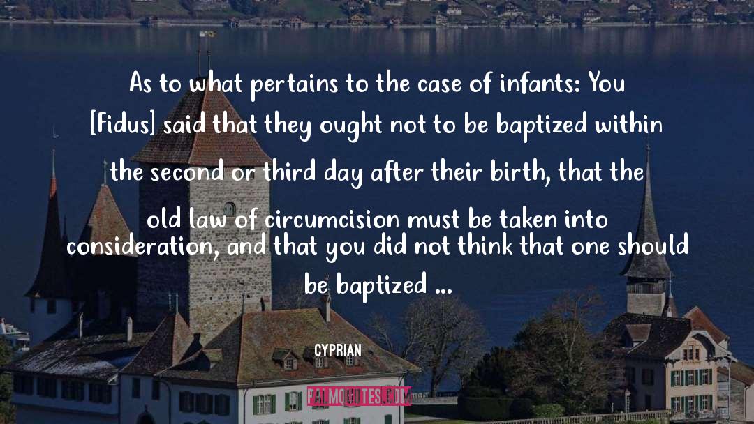 Cyprian Quotes: As to what pertains to