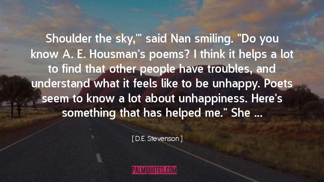 D.E. Stevenson Quotes: Shoulder the sky,'