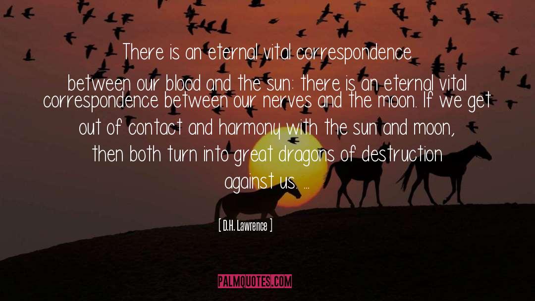 D.H. Lawrence Quotes: There is an eternal vital