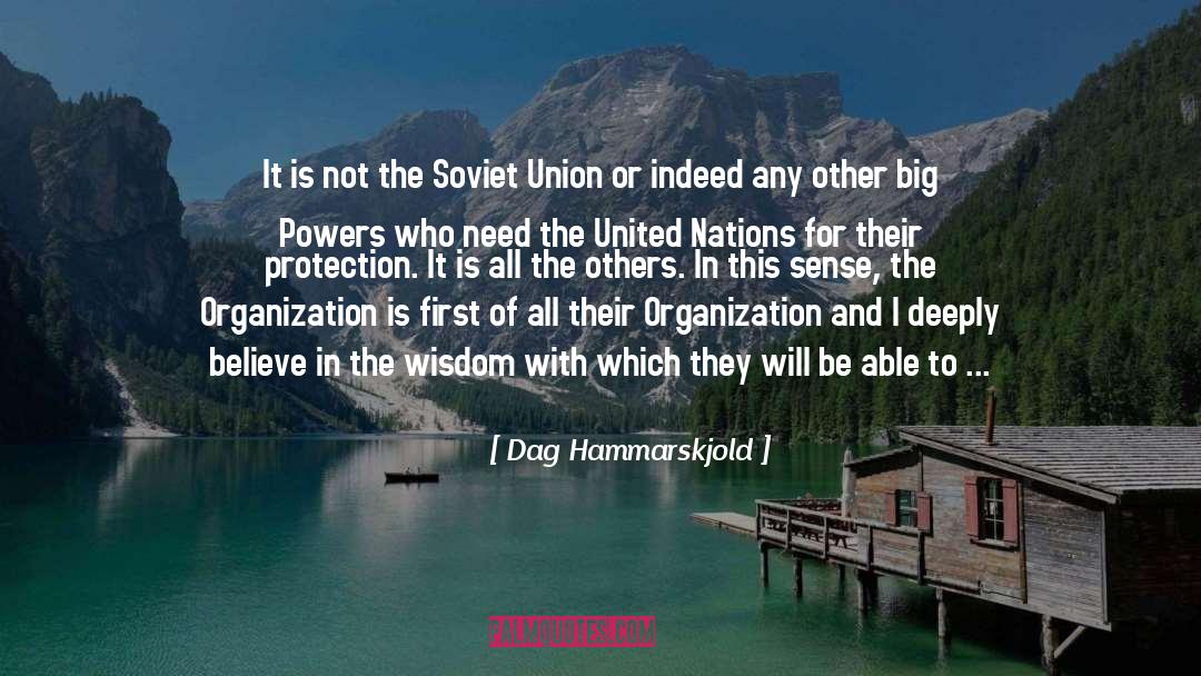 Dag Hammarskjold Quotes: It is not the Soviet