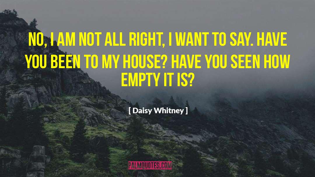 Daisy Whitney Quotes: No, I am not all