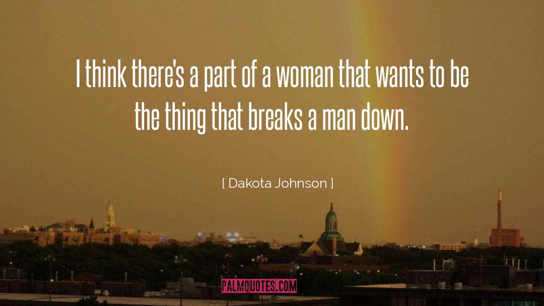 Dakota Johnson Quotes: I think there's a part