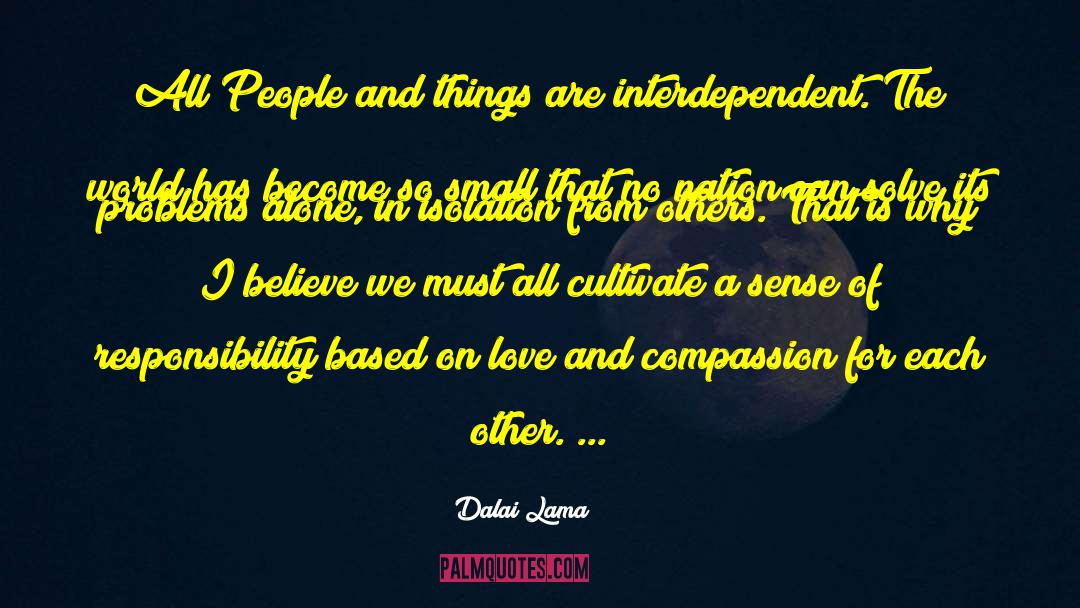 Dalai Lama Quotes: All People and things are