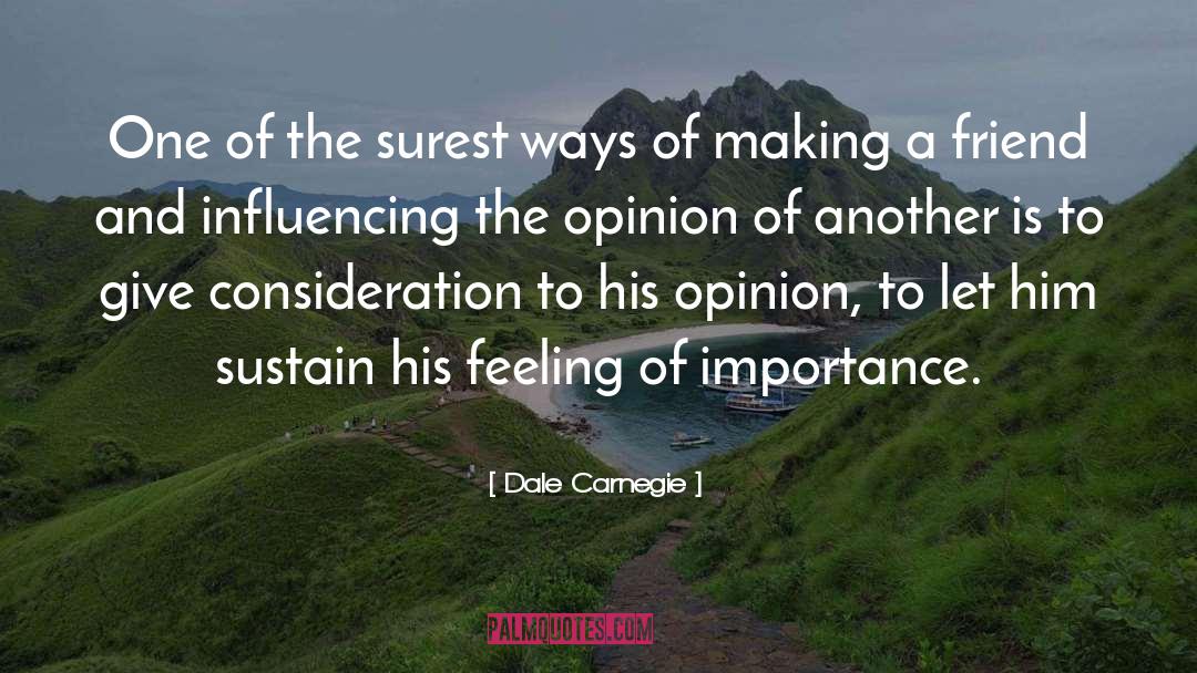 Dale Carnegie Quotes: One of the surest ways