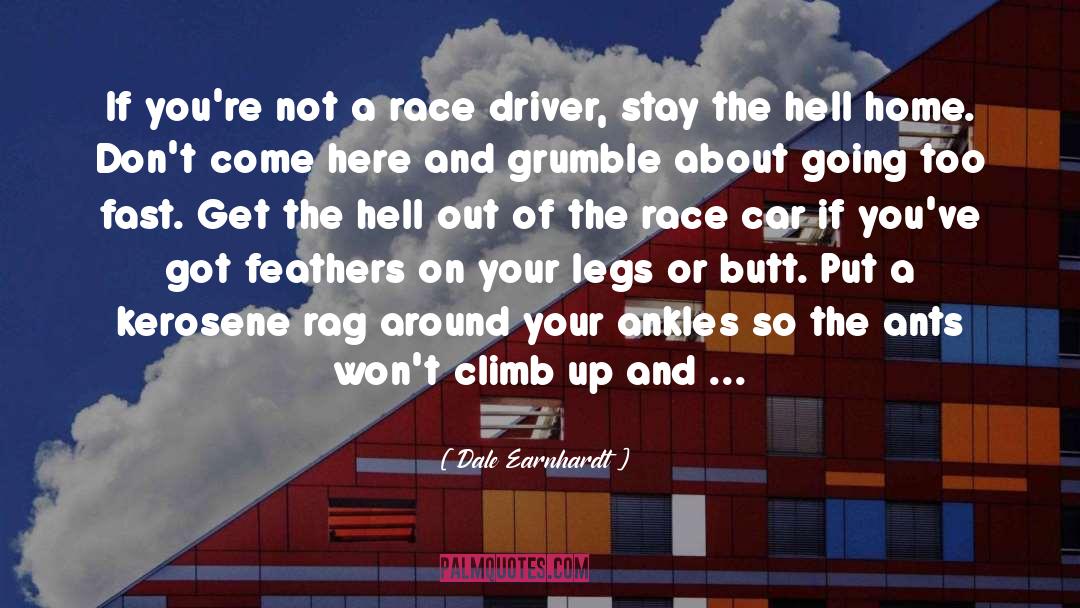 Dale Earnhardt Quotes: If you're not a race