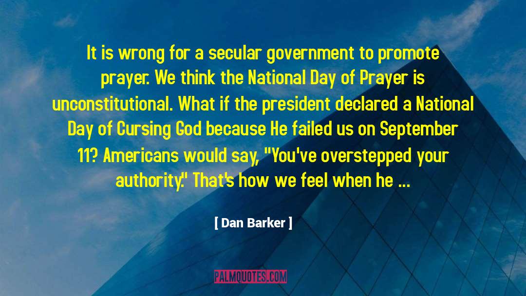 Dan Barker Quotes: It is wrong for a