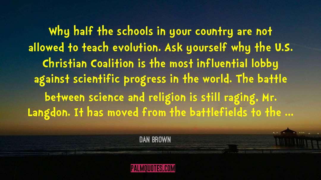 Dan Brown Quotes: Why half the schools in