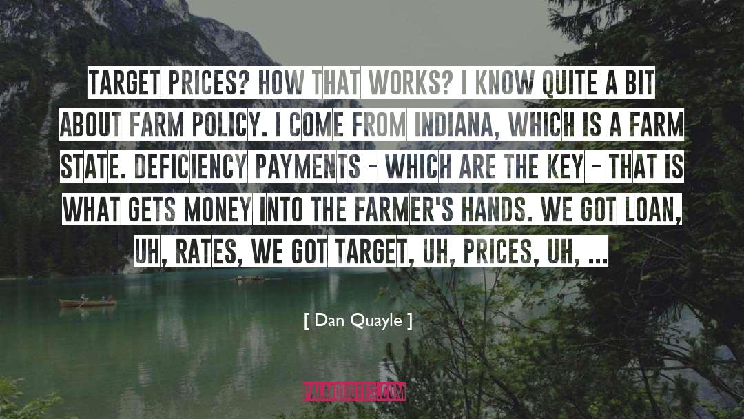 Dan Quayle Quotes: Target prices? How that works?