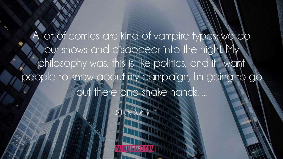 Dane Cook Quotes: A lot of comics are