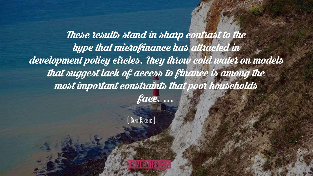 Dani Rodrik Quotes: These results stand in sharp