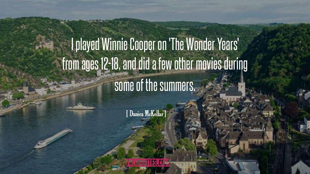 Danica McKellar Quotes: I played Winnie Cooper on