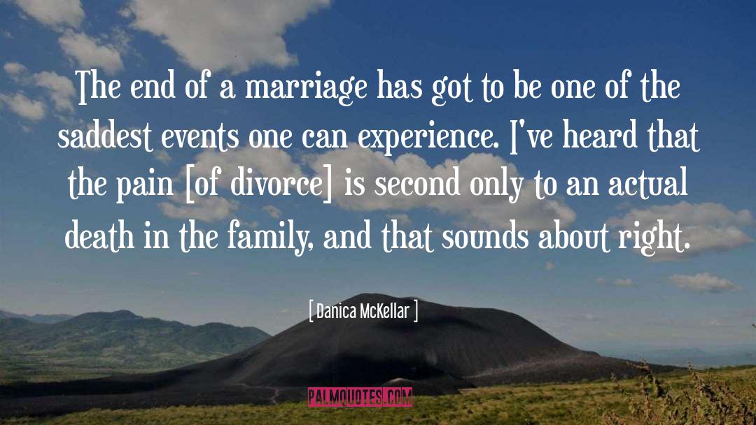 Danica McKellar Quotes: The end of a marriage