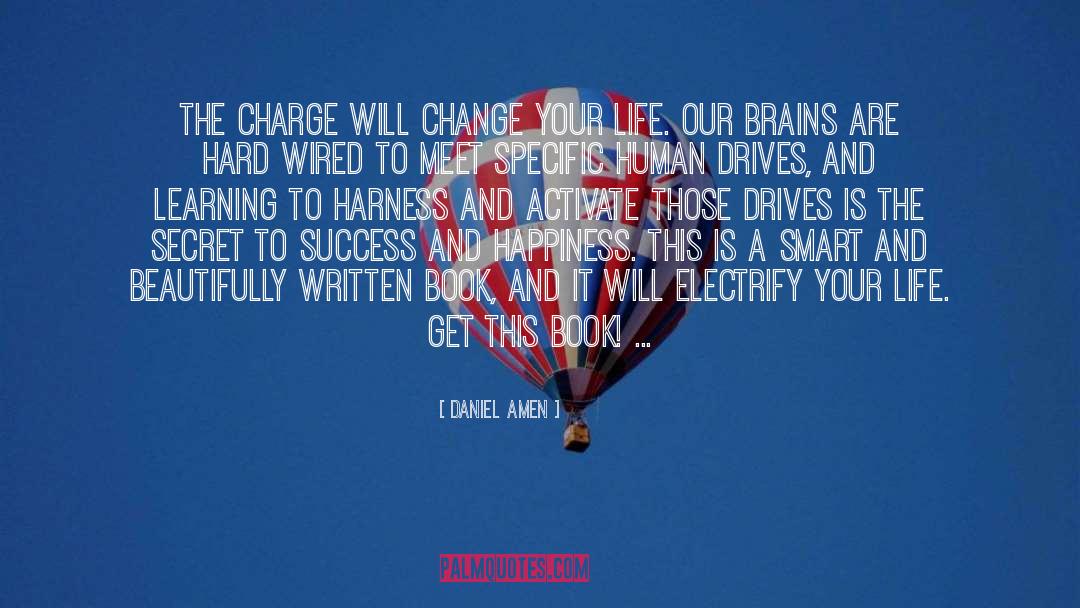 Daniel Amen Quotes: The Charge will change your