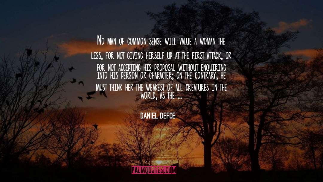 Daniel Defoe Quotes: No man of common sense