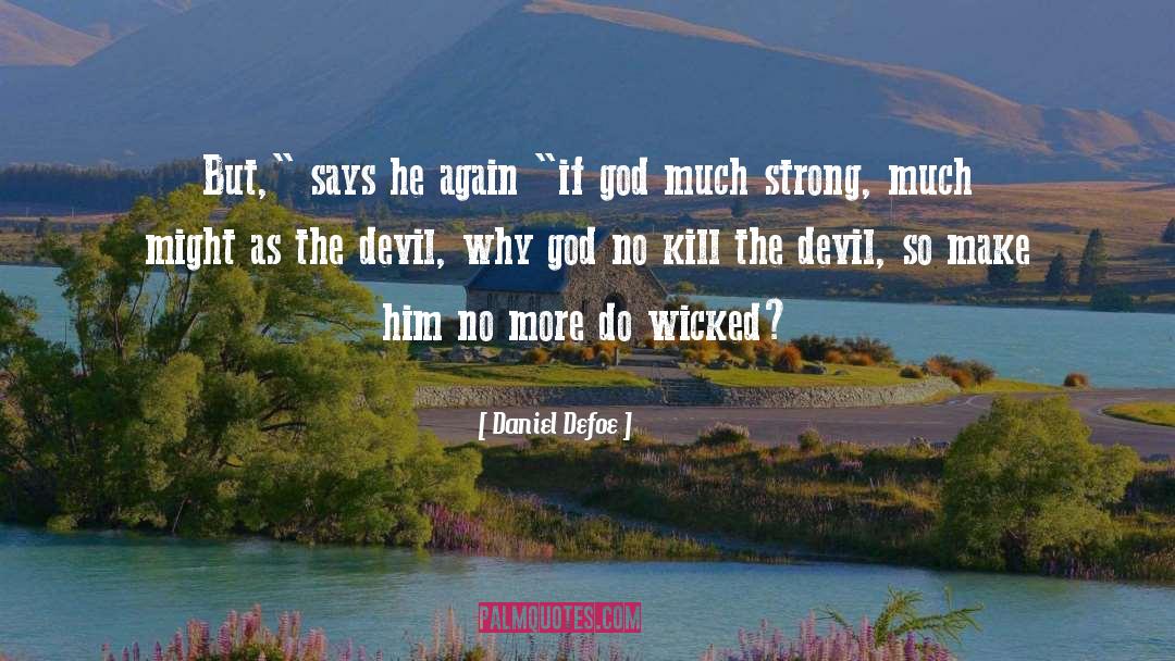 Daniel Defoe Quotes: But,