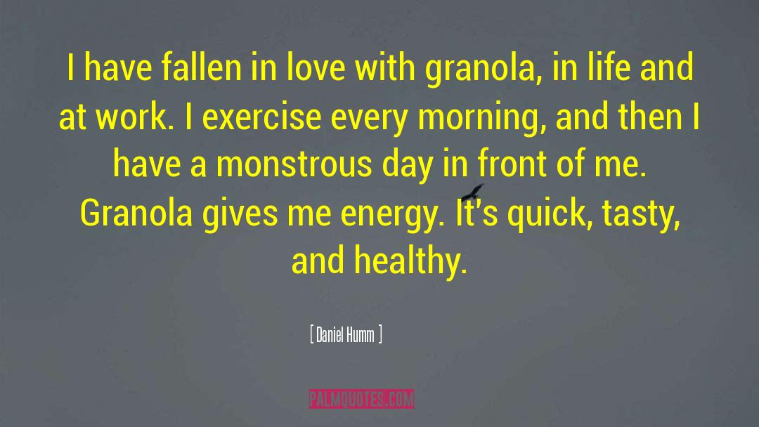 Daniel Humm Quotes: I have fallen in love