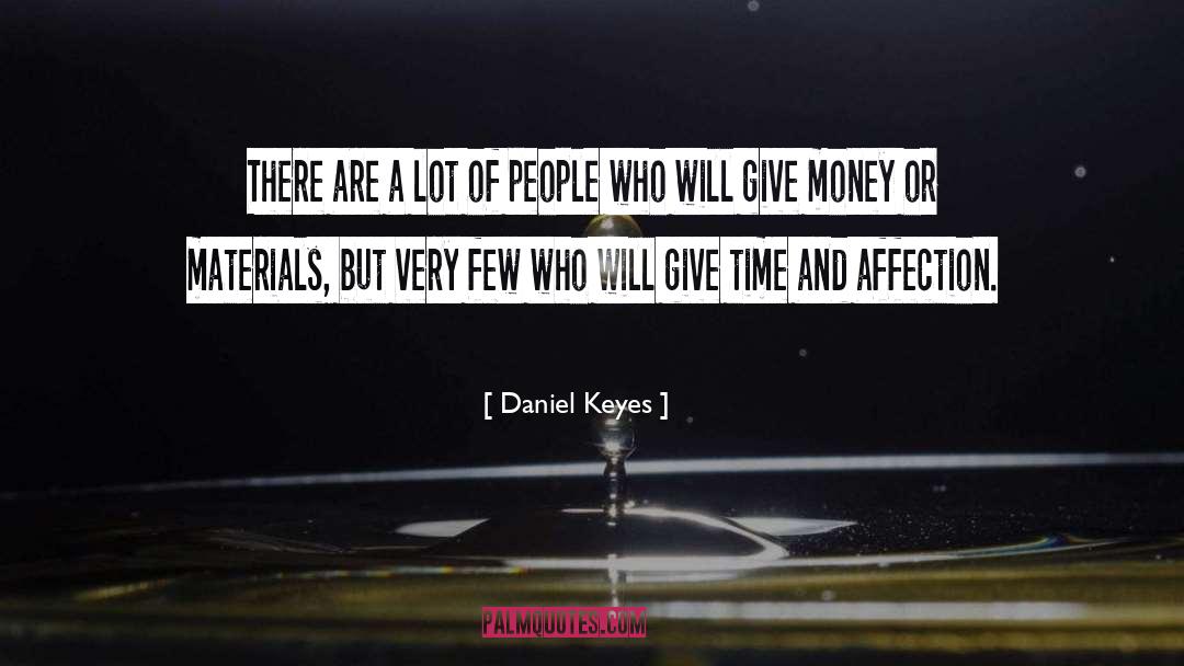 Daniel Keyes Quotes: There are a lot of
