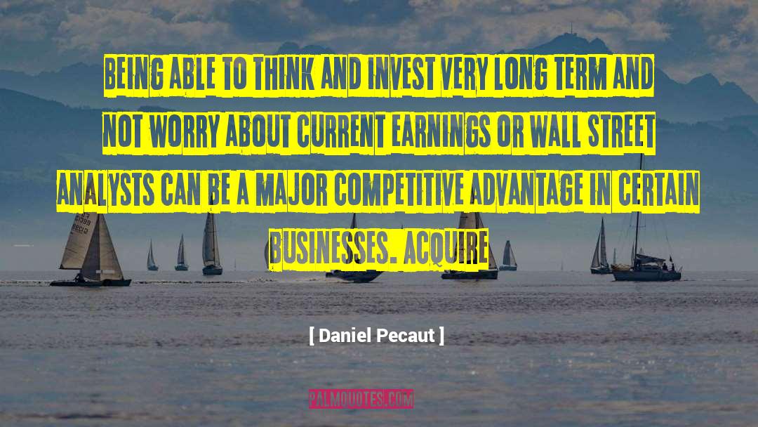 Daniel Pecaut Quotes: Being able to think and