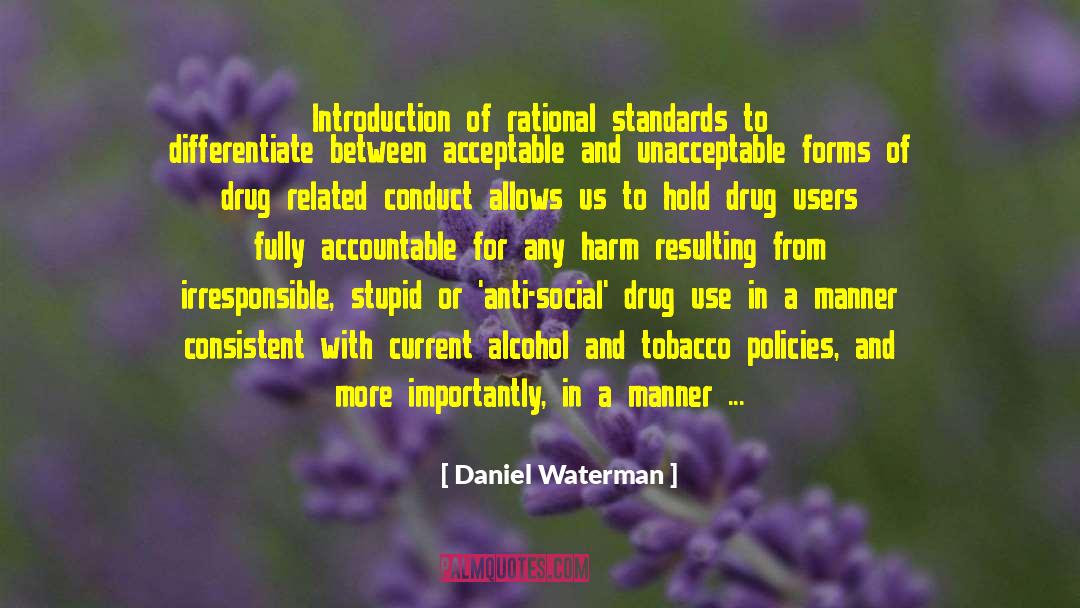 Daniel Waterman Quotes: Introduction of rational standards to