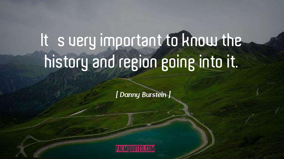 Danny Burstein Quotes: It's very important to know