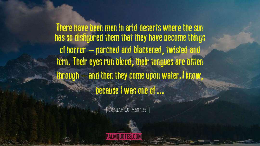 Daphne Du Maurier Quotes: There have been men in