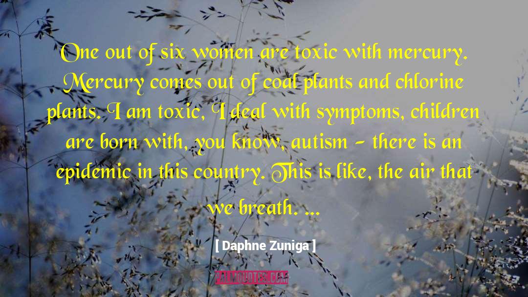 Daphne Zuniga Quotes: One out of six women