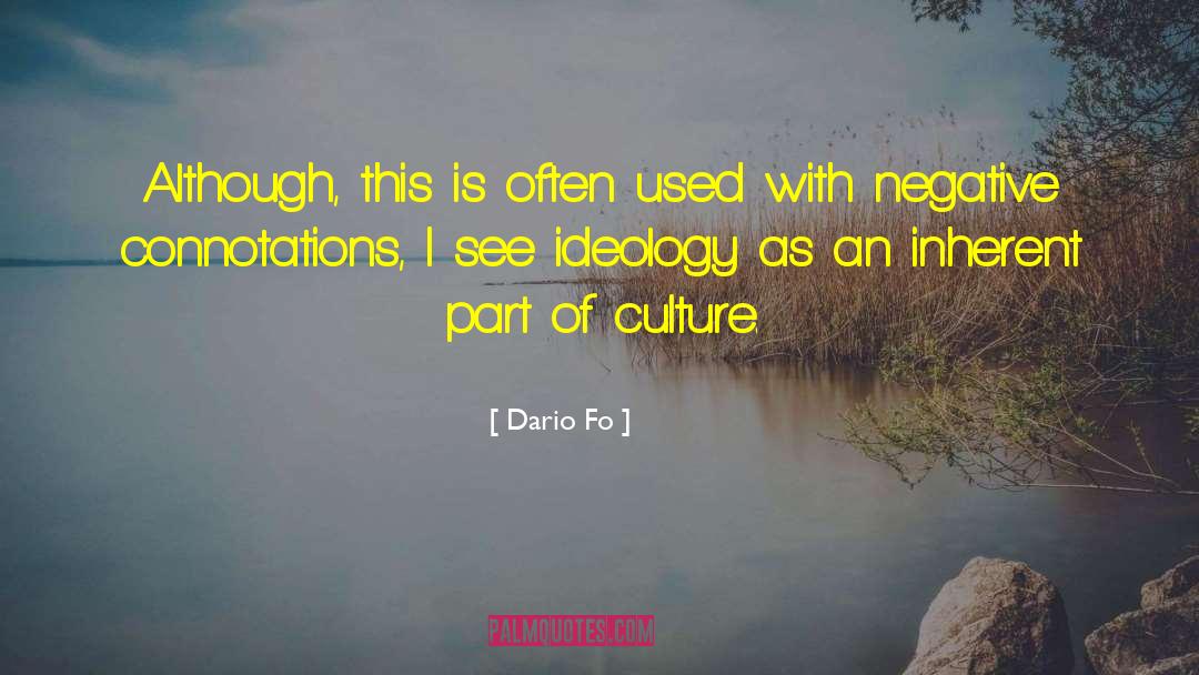 Dario Fo Quotes: Although, this is often used