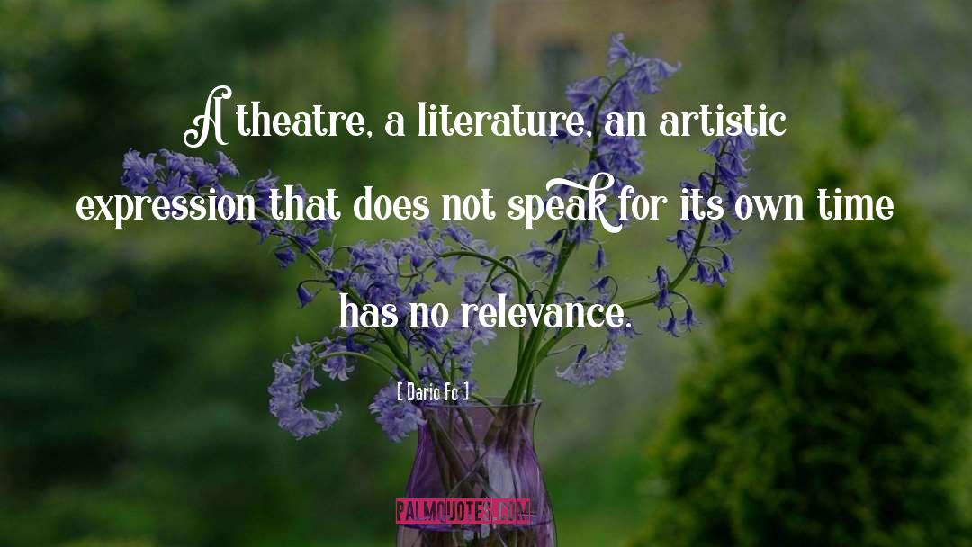 Dario Fo Quotes: A theatre, a literature, an