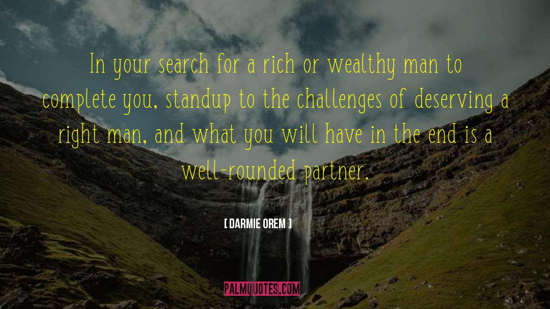 Darmie Orem Quotes: In your search for a