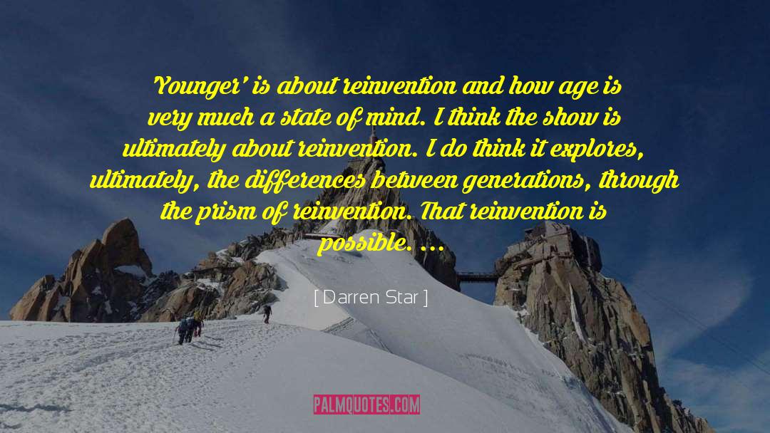Darren Star Quotes: 'Younger' is about reinvention and