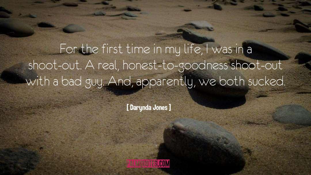Darynda Jones Quotes: For the first time in