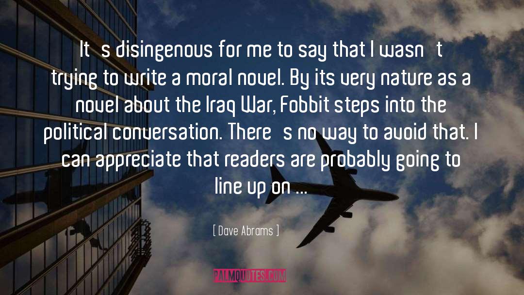 Dave Abrams Quotes: It's disingenous for me to