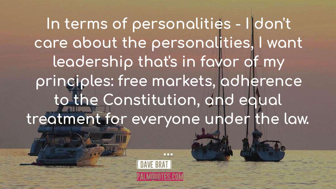 Dave Brat Quotes: In terms of personalities -