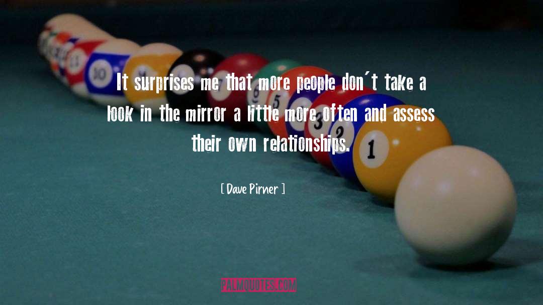 Dave Pirner Quotes: It surprises me that more