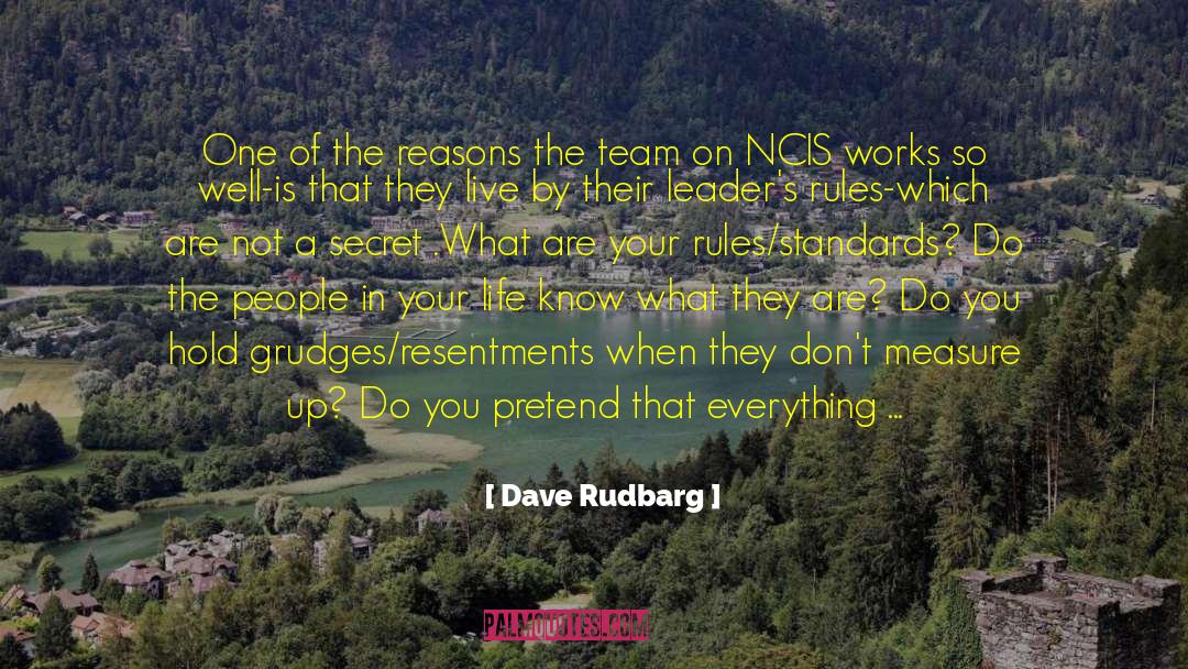Dave Rudbarg Quotes: One of the reasons the