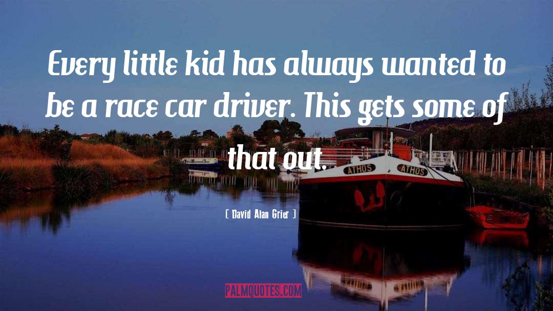 David Alan Grier Quotes: Every little kid has always